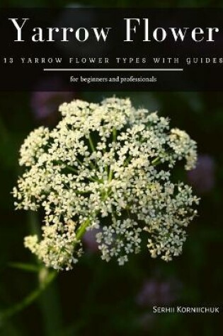 Cover of Yarrow Flower