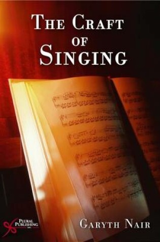 Cover of The Craft of Singing