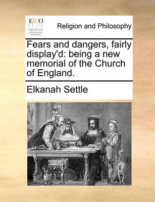 Book cover for Fears and Dangers, Fairly Display'd