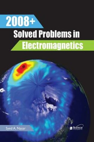 Cover of 2008+ Solved Problems in Electromagnetics