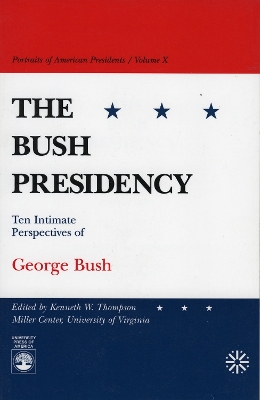 Book cover for The Bush Presidency