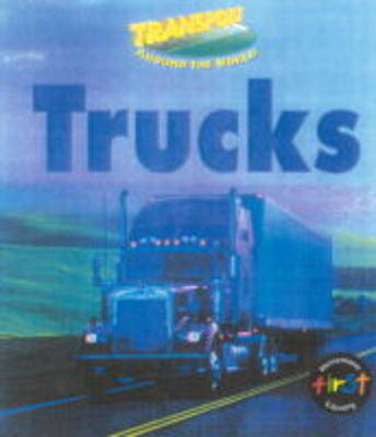 Book cover for Transport Around the World: Trucks  Cased