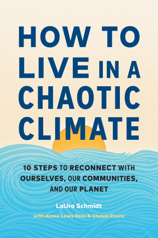 Cover of How to Live in a Chaotic Climate