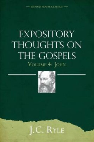 Cover of Expository Thoughts on the Gospels Volume 4