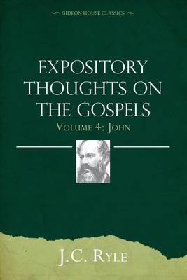 Book cover for Expository Thoughts on the Gospels Volume 4