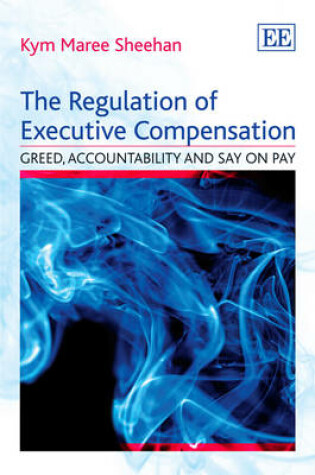 Cover of The Regulation of Executive Compensation