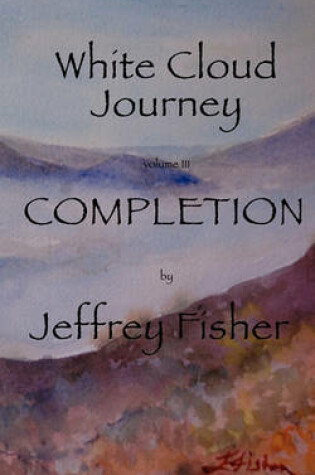 Cover of WHITE CLOUD JOURNEY --volume III