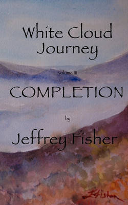 Book cover for WHITE CLOUD JOURNEY --volume III