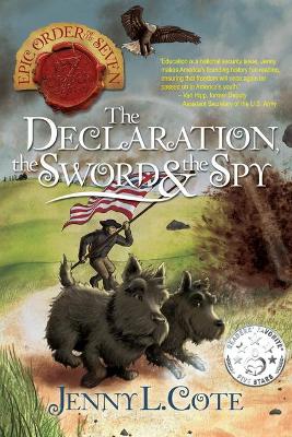 Book cover for The Declaration, the Sword and the Spy
