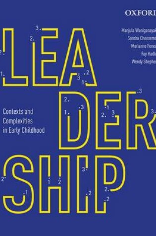 Cover of Leadership: Contexts and Complexities in Early Childhood Education