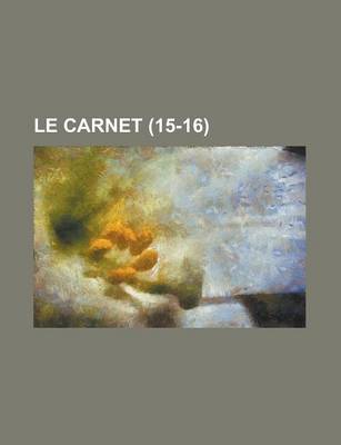 Book cover for Le Carnet (15-16)