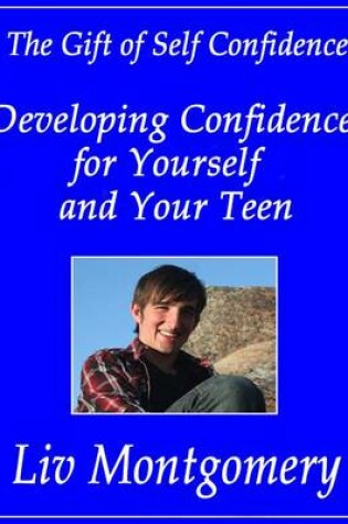 Cover of Developing Confidence for Yourself and Your Teen