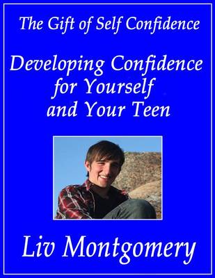 Book cover for Developing Confidence for Yourself and Your Teen