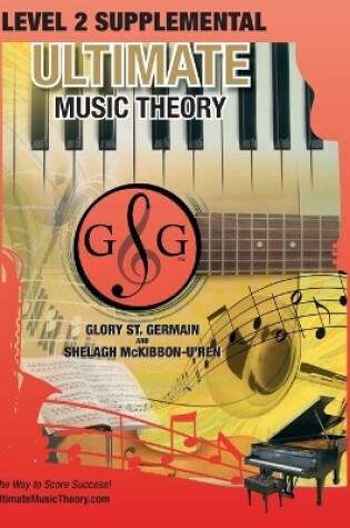 Cover of LEVEL 2 Supplemental - Ultimate Music Theory