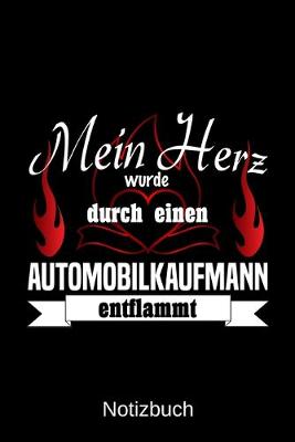 Book cover for Mein Herz wurde durch einen Automobilkaufmann entflammt