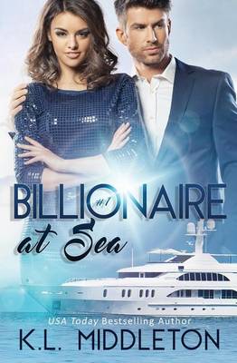 Book cover for Billionaire at Sea (Book One)