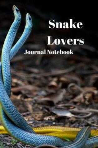 Cover of Snake Lovers Journal Notebook