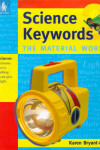 Book cover for Science Keywords: The Material World