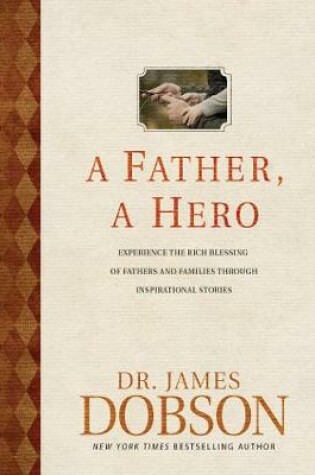 Cover of Father, A Hero, A
