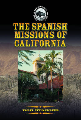 Cover of The Spanish Missions of California