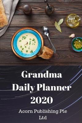 Book cover for Grandma Daily Planner 2020