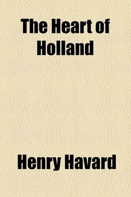 Book cover for The Heart of Holland
