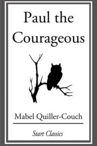 Cover of Paul the Courageous