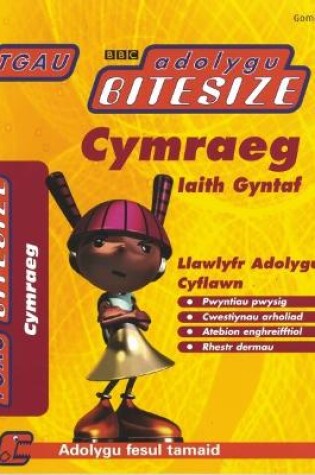 Cover of TGAU Adolygu Bitesize: Cymraeg Iaith Gyntaf