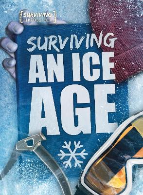 Book cover for Surviving an Ice Age