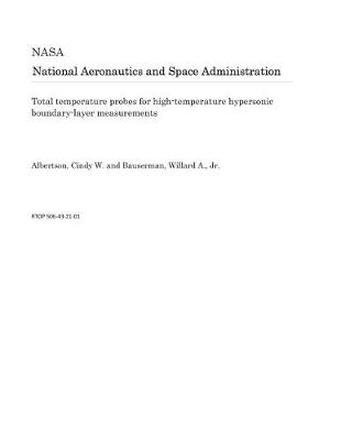 Book cover for Total Temperature Probes for High-Temperature Hypersonic Boundary-Layer Measurements