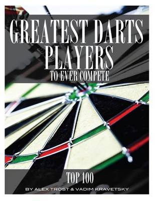 Book cover for Greatest Darts Players to Ever Compete