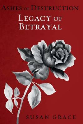 Book cover for Legacy of Betrayal