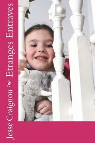 Cover of Etranges Entraves