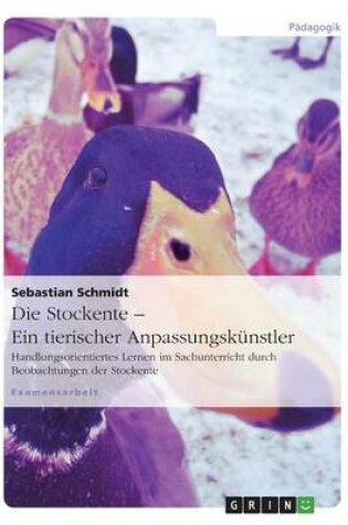 Cover of Die Stockente - ein tierischer Anpassungskunstler