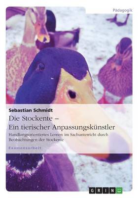 Book cover for Die Stockente - ein tierischer Anpassungskunstler