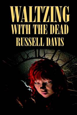 Book cover for Waltzing with the Dead