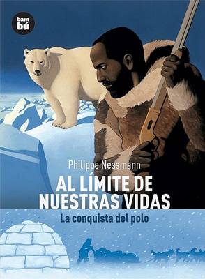 Book cover for Al Límite de Nuestras Vidas