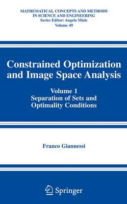 Cover of Constrained Optimization and Image Space Analysis