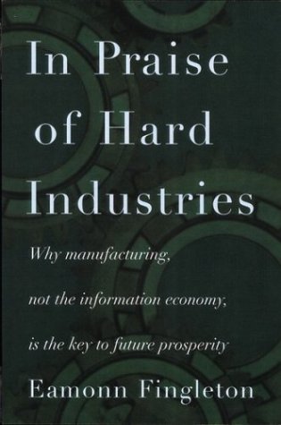 Cover of In Praise of Hard Industries