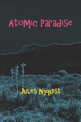 Book cover for Atomic Paradise