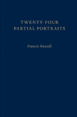 Cover of Twenty-Four Partial Portraits