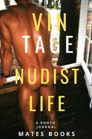 Cover of Vinatge Nudist Men