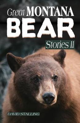 Book cover for Great Montana Bear Stories II