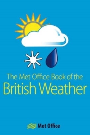 Cover of The Met Office Book of the British Weather