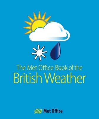 Book cover for The Met Office Book of the British Weather