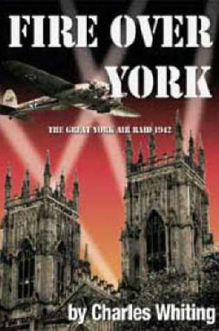 Cover of Fire Over York