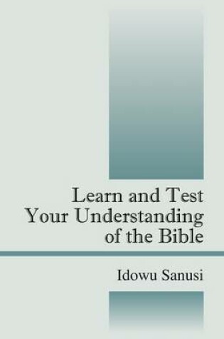 Cover of Learn and Test Your Understanding of Bible