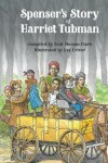 Book cover for Spenser's Story of Harriet Tubman