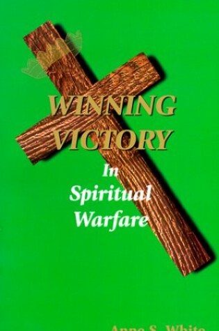 Cover of Winning Victory in Spiritual Warfare