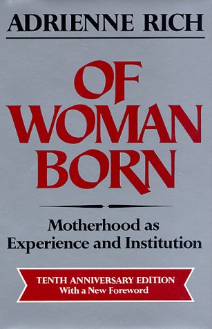 Book cover for OF WOMAN BORN 10TH ANN ED CL